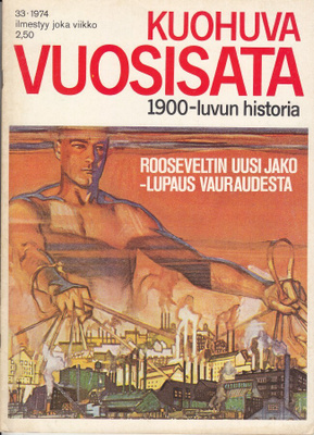Kuohuva vuosisata 33/1974 Lamakausi ja Amerikan mantereet