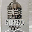 Kirkko keskellä kylää - Olavi Vuori 1.p sign. (sid.) - pikkukuva 1
