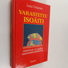 Leea Virtanen : Varastettu isoäiti : vanhoja ja uusia kau... - pikkukuva 1