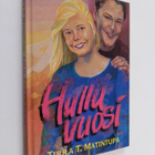 Tuula T. Matintupa : Hullu vuosi - pikkukuva 1