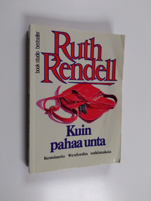 Ruth Rendell : Kuin pahaa unta