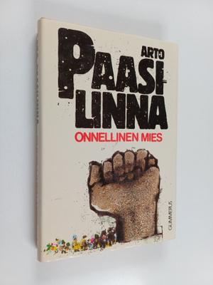 Arto Paasilinna : Onnellinen mies : romaani