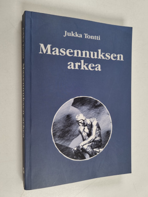 Jukka Tontti : Masennuksen arkea