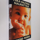 Desmond Morris : Mikä vauvaa naurattaa - pikkukuva 1