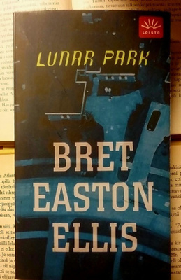 Bret Easton Ellis - Lunar Park (pokkari suomeksi)
