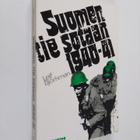 Leif Björkman : Suomen tie sotaan 1940-41 - pikkukuva 1