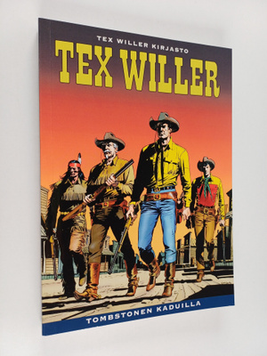Gianluigi Bonelli : Tex Willer Kirjasto 75: Tombstonen ka...