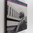 Göran Schildt : Inhimillinen tekijä : Alvar Aalto 1939-1976 - pikkukuva 1