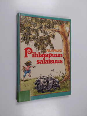 Aila Palvo : Pihlajapuun salaisuus