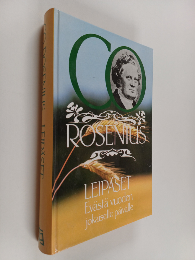 C. O. Rosenius : Leipäset : evästä vuoden jokaiselle päiv...