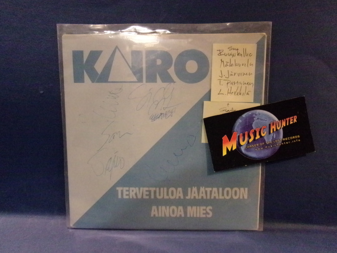 KAIRO - TERVETULOA JÄÄTALOON / AINOA MIES 7" + NIMMARIT
