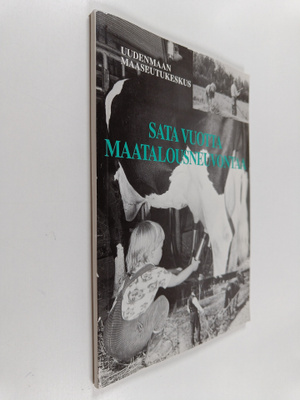 Jorma Kokko : Sata vuotta maatalousneuvontaa : Uudenmaan ...