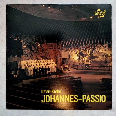 ILMARI KROHN / WiOL: Johannes-passio – LP 1978, pienkustanne