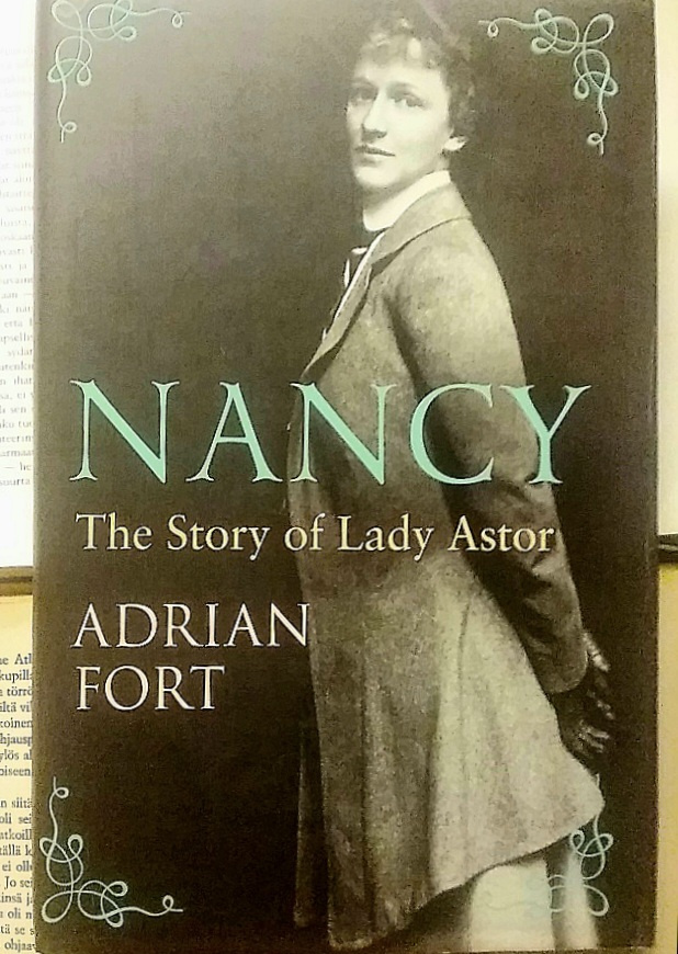 Nancy: The Story of Lady Astor (hardcover)