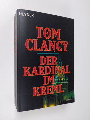 Tom Clancy : Der Kardinal im Kreml