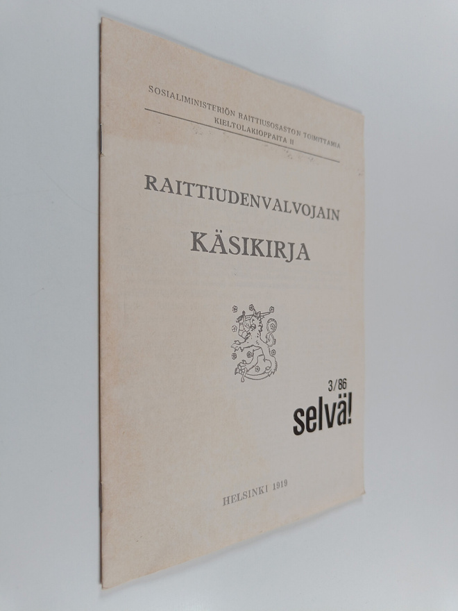 Raittiudenvalvojain käsikirja 3/1986