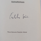 Pirkko Saisio : Voimattomuus (signeerattu) - pikkukuva 3