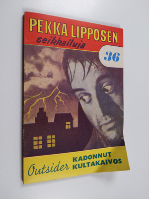 Outsider : Kadonnut kultakaivos