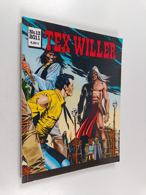Mauro Boselli : Tex Willer 13/2011