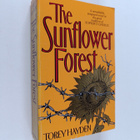 Torey L. Hayden : The Sunflower Forest - pikkukuva 1