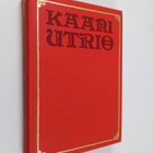 Kaari Utrio : Karjalan kruunu - pikkukuva 1