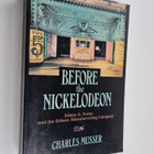 Charles Musser : Before the Nickelodeon : Edwin S. Porter... - pikkukuva 1