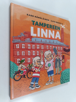 Karo Hämäläinen : Tampereen Linna : kirja kirjailijasta j...