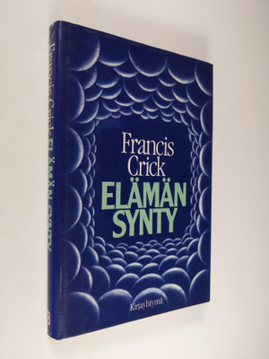 Francis Crick : Elämän synty