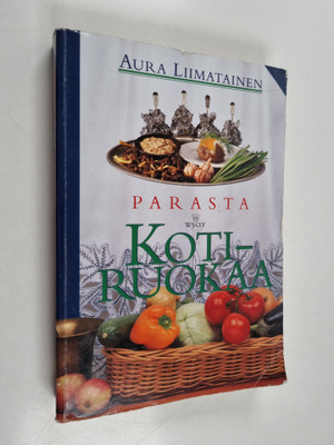 Aura Liimatainen : Parasta kotiruokaa
