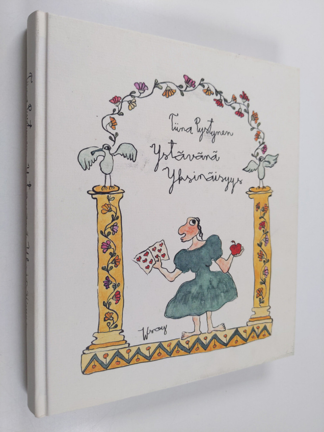Tiina Pystynen : Ystävänä yksinäisyys : kauhukertomus