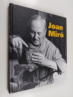 Joan Miro : Joan Miro