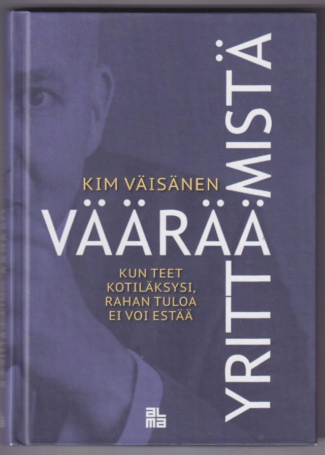 Kim Väisänen: Väärää yrittämistä