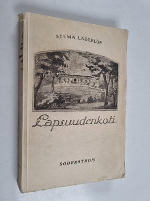 Selma Lagerlöf : Lapsuudenkoti
