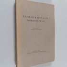 Väinö Kaukonen : Vanhan Kalevalan kokoonpano 1 - pikkukuva 1