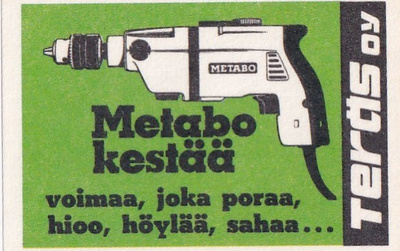 Teräs Oy, metabo kestää  1/10