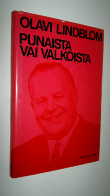 Olavi Lindblom : Punaista vai valkoista