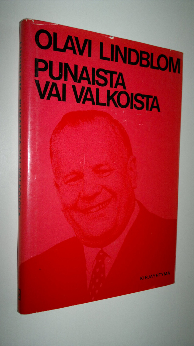 Olavi Lindblom : Punaista vai valkoista