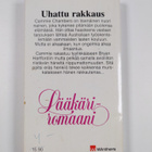 Mary Curtis Bowers : Uhattu rakkaus - pikkukuva 2