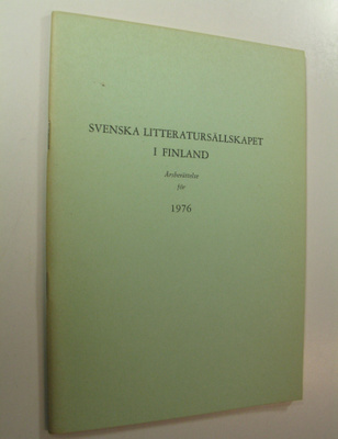 Svenska litteratursällskapet i Finland, Årsberättelse för...