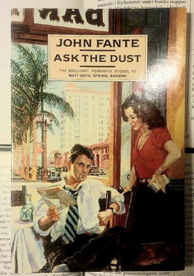John Fante - Ask the Dust (softcover)