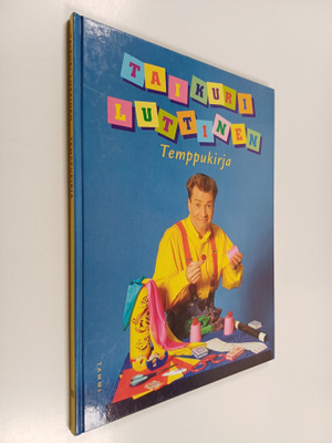 Jarmo Luttinen : Taikuri Luttinen : temppukirja