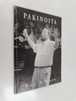 Kari Rydman : Pakinoita (signeerattu)