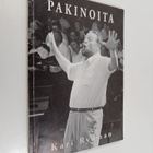 Kari Rydman : Pakinoita (signeerattu) - pikkukuva 1