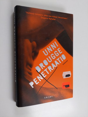 Unni Drougge : Penetraatio