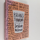 Debbie Millman : Brand thinking and other noble pursuits - pikkukuva 1