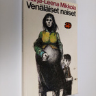 Marja-Leena Mikkola : Venäläiset naiset : valikoima novel... - pikkukuva 1