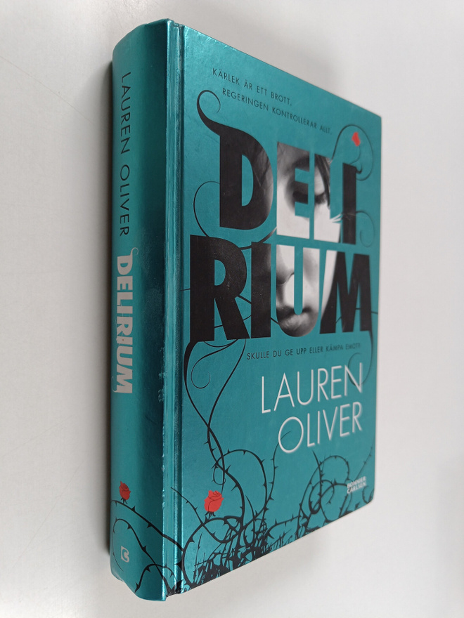 Lauren Oliver : Delirium