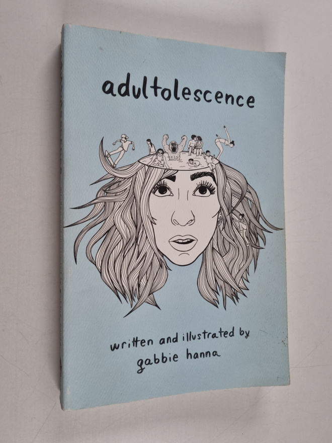 Gabbie Hanna : Adultolescence