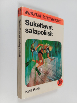Kjell Fridh : Sukeltavat salapoliisit