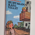 Yrjö Kujala : Huhtakadun rasavillit - pikkukuva 1